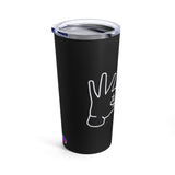 "Hands" on Black Tumbler 20oz